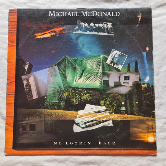 Michael McDonald (Doobie Brothers) – No Lookin' Back - 1985 - Vinyl Record