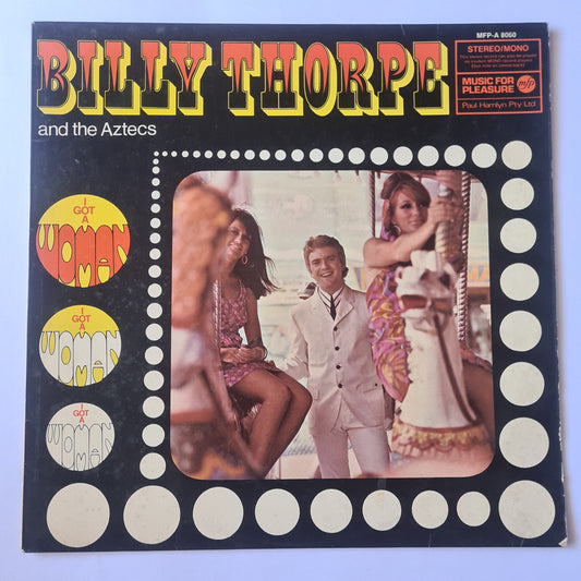 Billy Thorpe & The Aztecs – I Got A Woman - 1968 - Vinyl Record