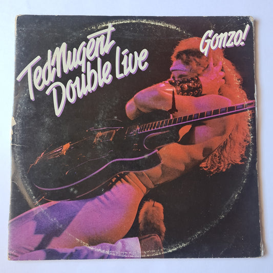 Ted Nugent – Gonzo! Double Live - 1978 (2LP Gatefold) - Vinyl Record