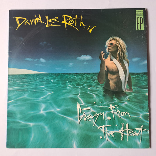 David Lee Roth (Van Halen) – Crazy From The Heat (4 Cut EP) - 1985 - Vinyl Record