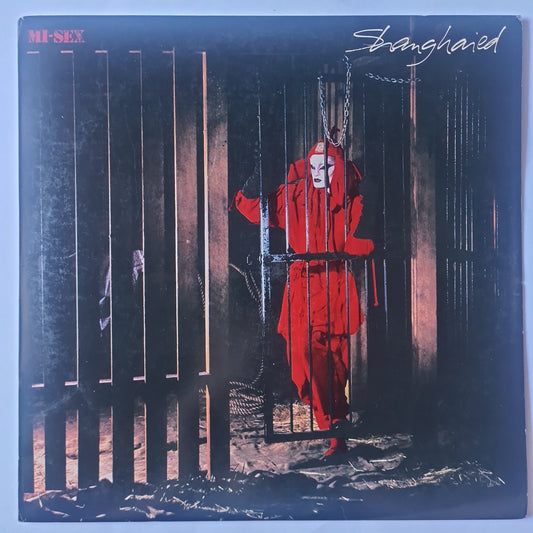 Mi-Sex – Shanghaied - 1981 - Vinyl Record